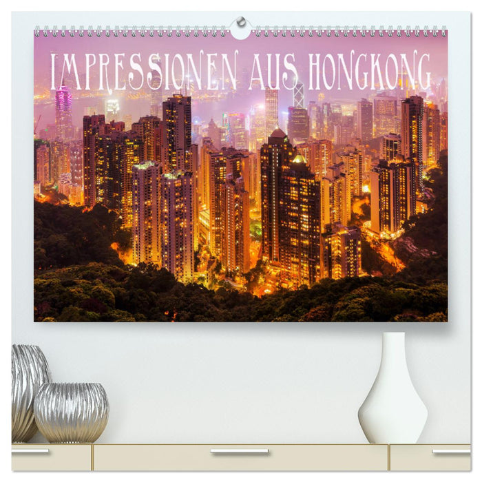 Impressionen aus Hong Kong (CALVENDO Premium Wandkalender 2024)