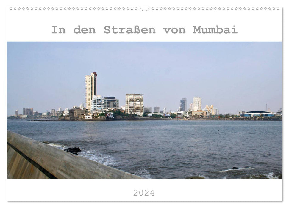 In den Straßen von Mumbai (CALVENDO Wandkalender 2024)