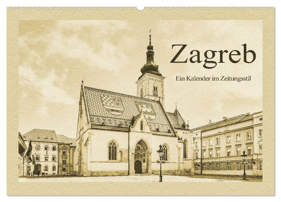 Zagreb - Un calendrier en style journal (calendrier mural CALVENDO 2024)