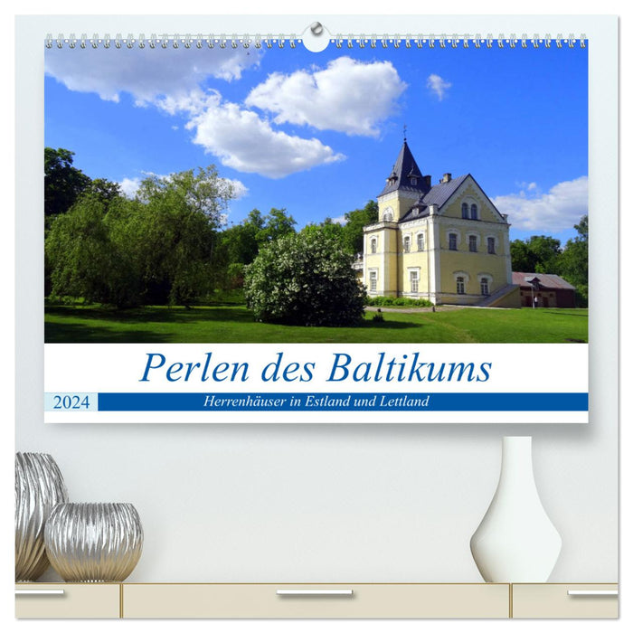 Perlen des Baltikums - Herrenhäuser in Estland und Lettland (CALVENDO Premium Wandkalender 2024)