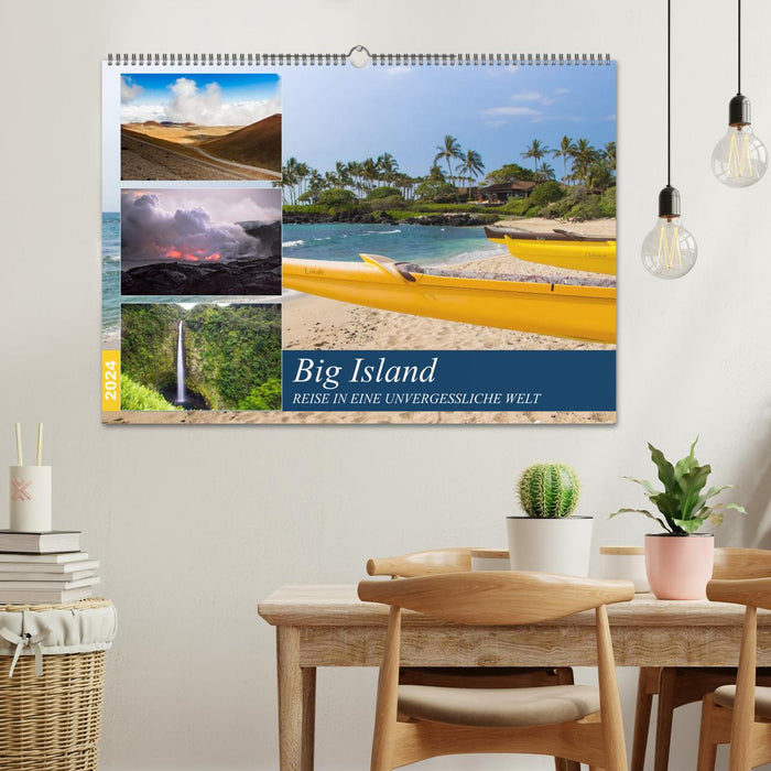 Big Island - Reise in eine unvergessliche Welt (CALVENDO Wandkalender 2024)
