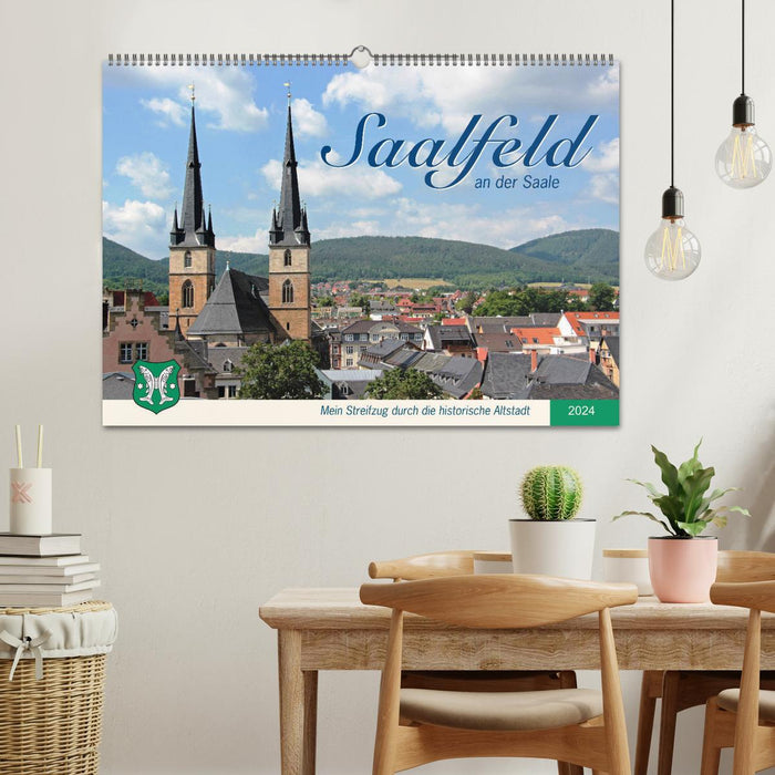 Saalfeld an der Saale – mein Streifzug durch die historische Altstadt (CALVENDO Wandkalender 2024)