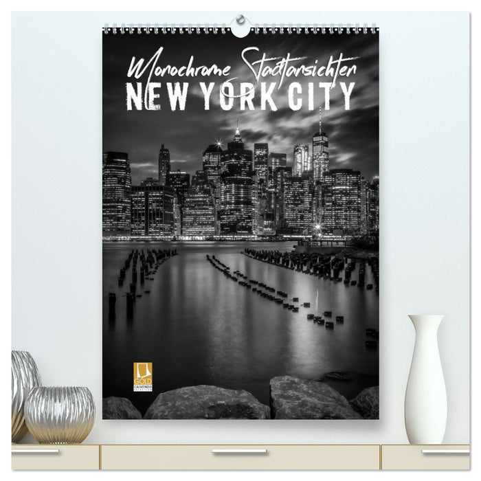 NEW YORK CITY Monochrome Stadtansichten (CALVENDO Premium Wandkalender 2024)