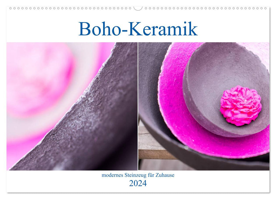 Boho - Keramik, modernes Steinzeug für Zuhause (CALVENDO Wandkalender 2024)
