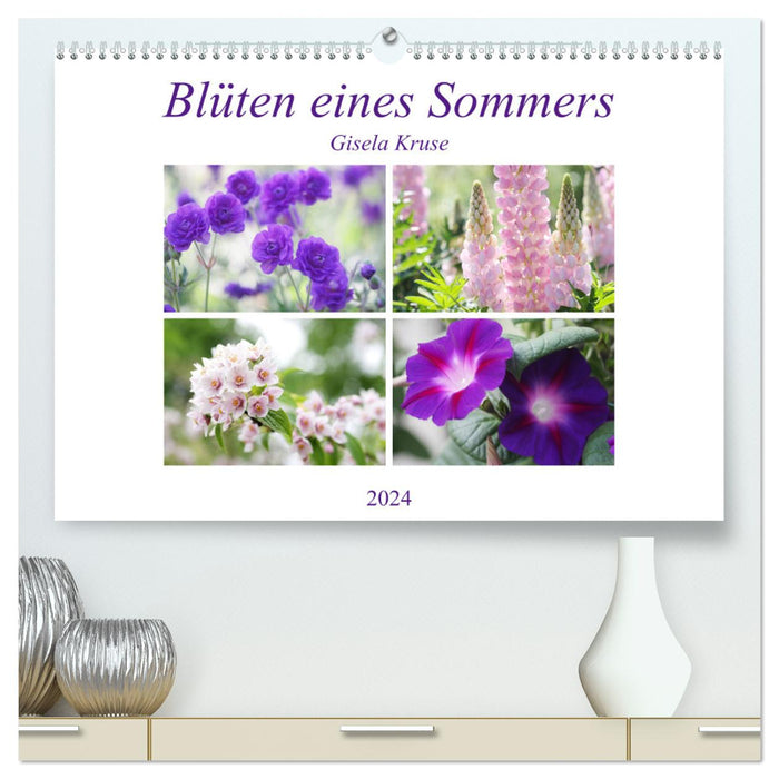 Fleurs d'un été (Calendrier mural CALVENDO Premium 2024) 