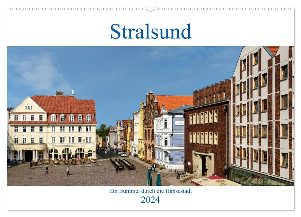 Ein Bummel durch die Hansestadt Stralsund (CALVENDO Wandkalender 2024)