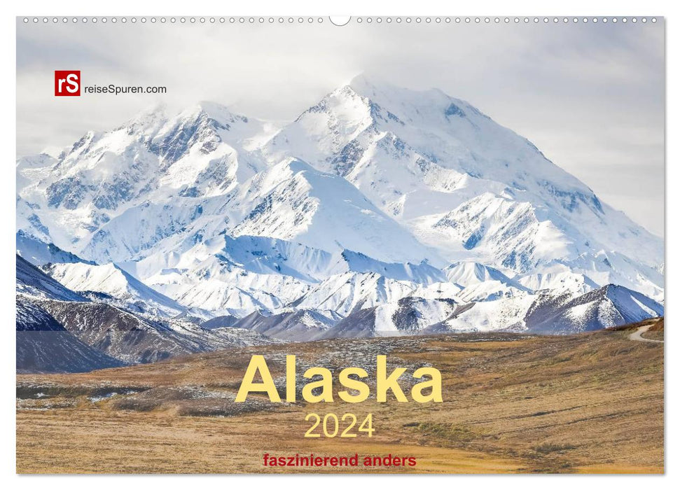 Alaska 2024 - fascinatingly different (CALVENDO wall calendar 2024) 