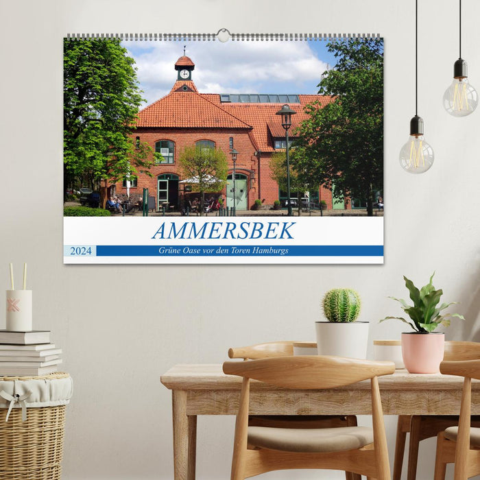 Ammersbek - Green oasis at the gates of Hamburg (CALVENDO wall calendar 2024) 