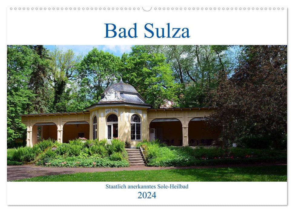 Bad Sulza - state-recognized brine spa (CALVENDO wall calendar 2024) 