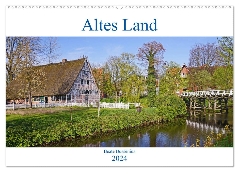 Altes Land 2024 (CALVENDO Wandkalender 2024)