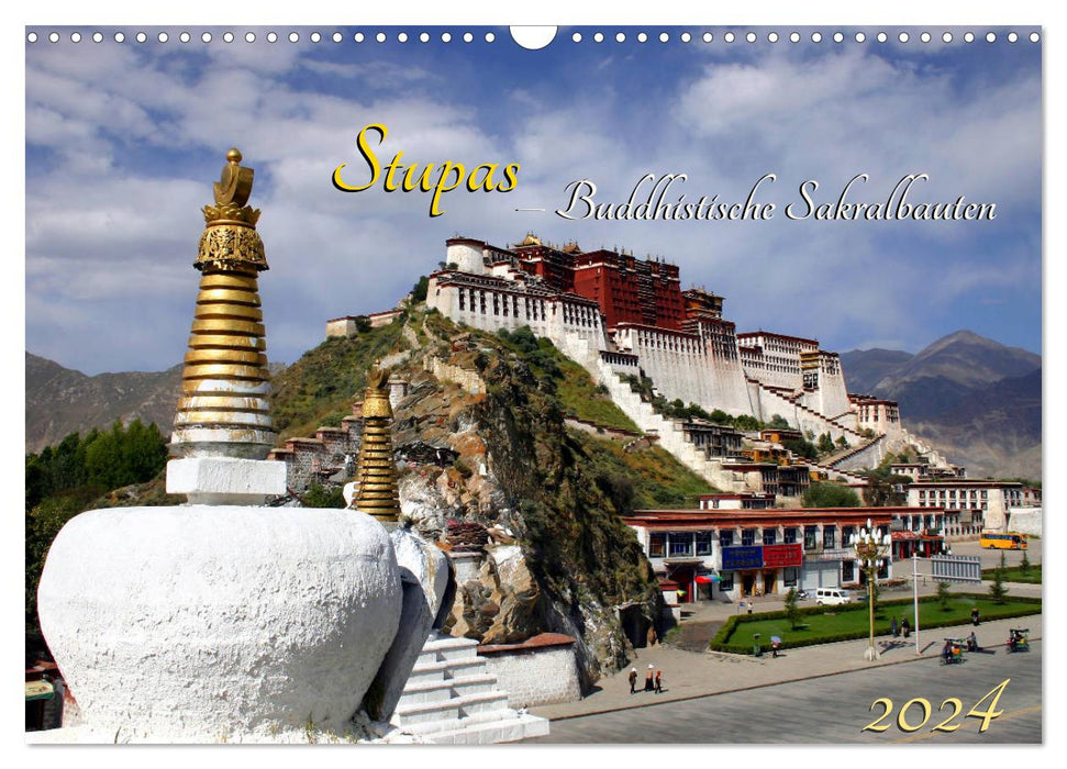 Stupas – Buddhistische Sakralbauten 2024 (CALVENDO Wandkalender 2024)