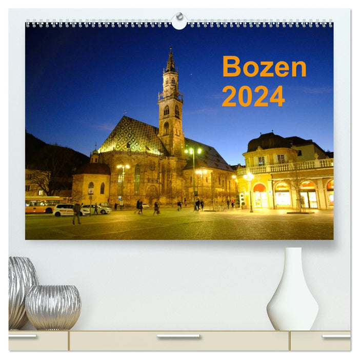 Bolzano 2024 (CALVENDO Premium Wall Calendar 2024) 