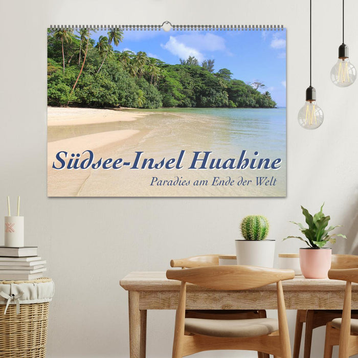 Île de Huahine dans les mers du Sud - paradis au bout du monde (calendrier mural CALVENDO 2024) 