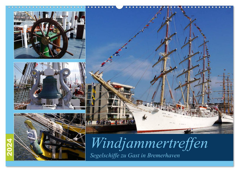 Réunion Windjammer - voiliers visitant Bremerhaven (calendrier mural CALVENDO 2024) 