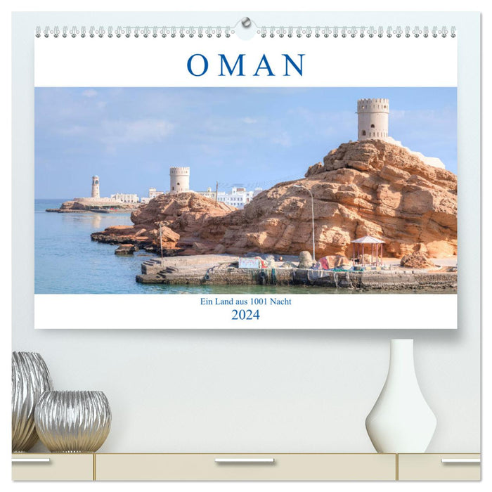 Oman – Un pays des 1001 nuits (Calvendo Premium Wall Calendar 2024) 