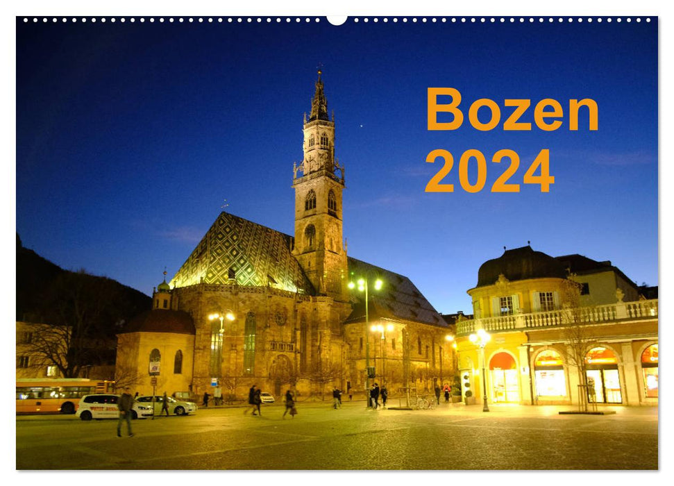 Bozen 2024 (CALVENDO Wandkalender 2024)