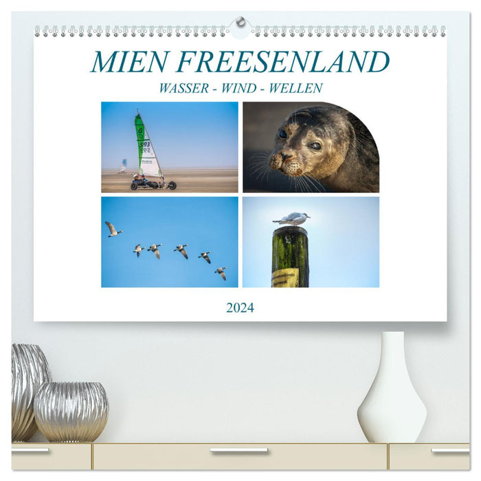 MIEN FREESENLAND – Eau, Vent, Vagues (Calvendo Premium Wall Calendar 2024) 
