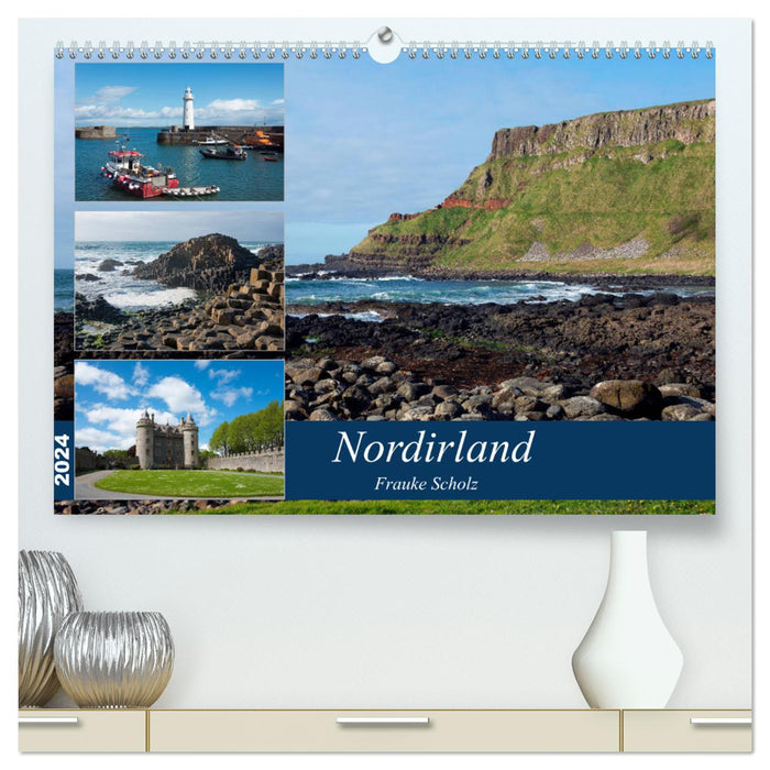 Nordirlands Highlights (CALVENDO Premium Wandkalender 2024)