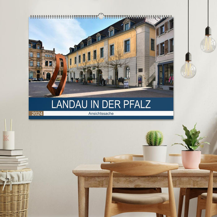 Landau in der Pfalz - Ansichtssache (CALVENDO Wandkalender 2024)