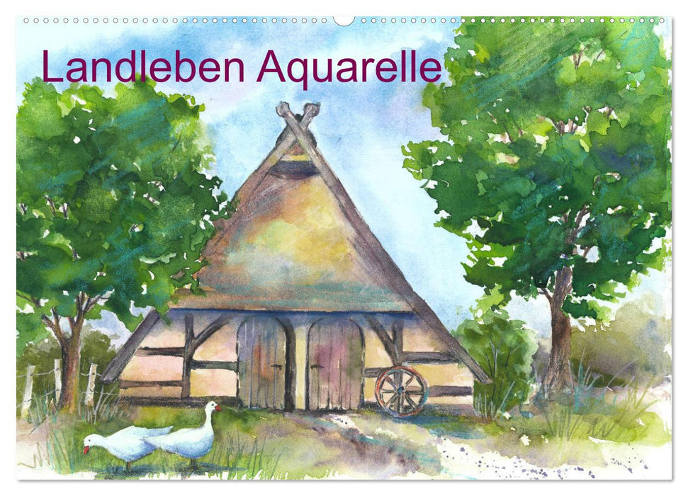 Landleben Aquarelle (CALVENDO Wandkalender 2024)