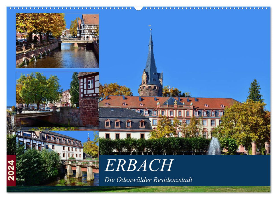 Erbach - La ville résidentielle d'Odenwald (Calendrier mural CALVENDO 2024) 