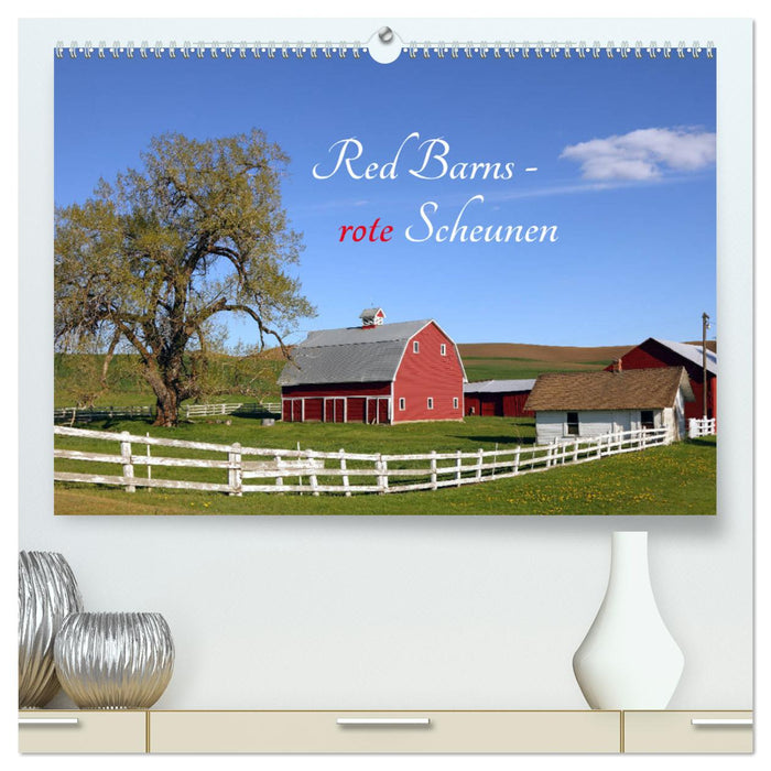 Red Barns - rote Scheunen (CALVENDO Premium Wandkalender 2024)