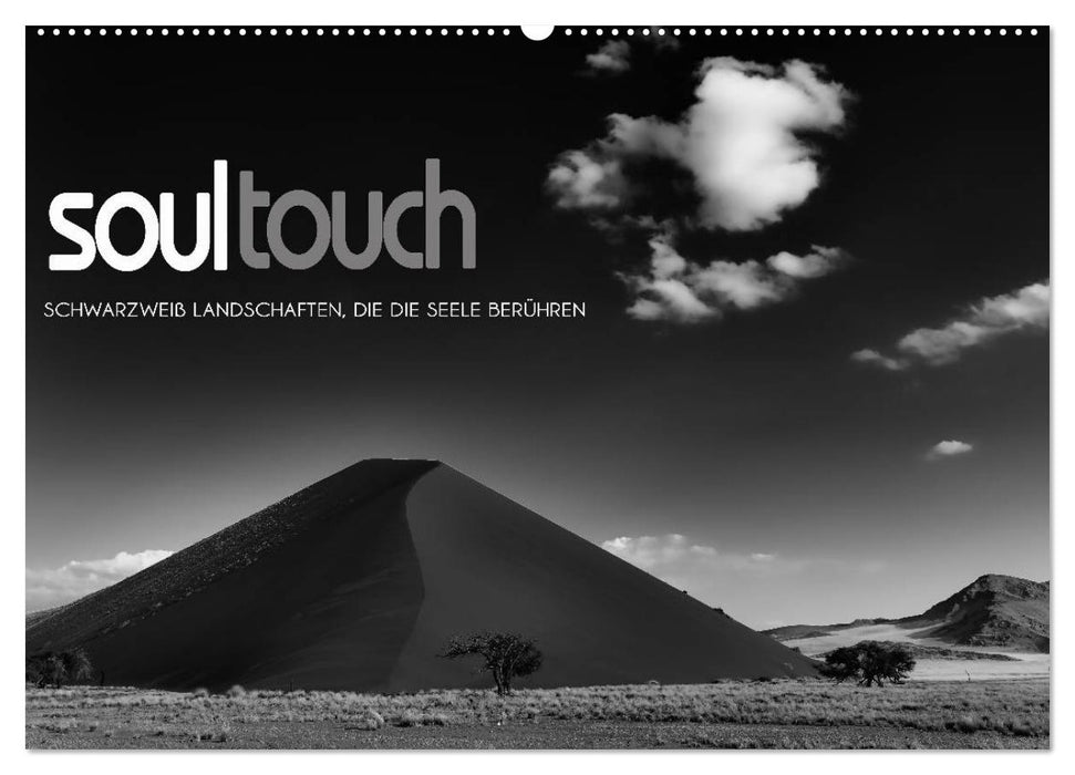 Soultouch - Schwarzweiß Landschaften, die die Seele berühren (CALVENDO Wandkalender 2024)