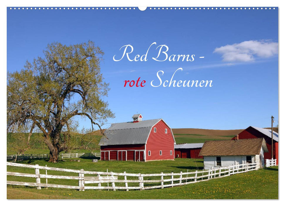 Red Barns - rote Scheunen (CALVENDO Wandkalender 2024)