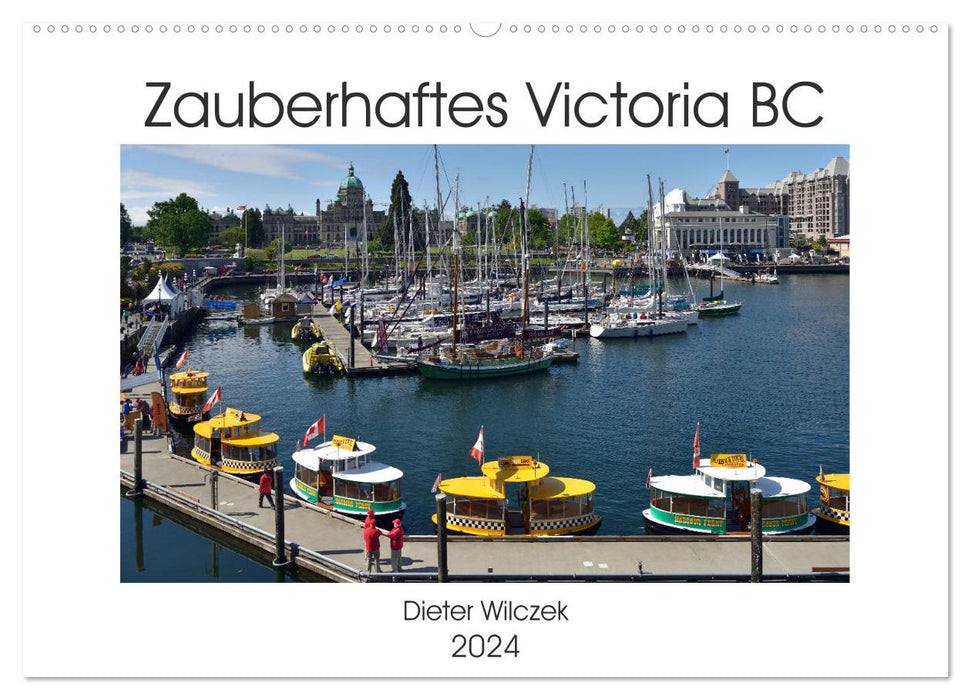 Magique Victoria BC (calendrier mural CALVENDO 2024) 