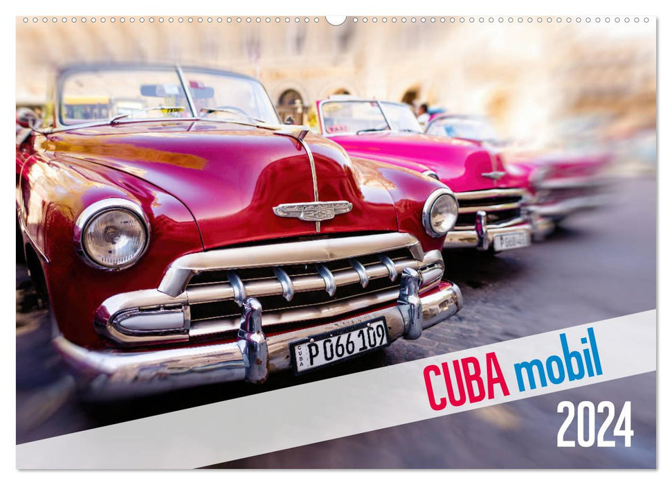 Cuba mobil - Kuba Autos (CALVENDO Wandkalender 2024)