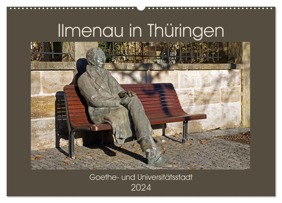 Ilmenau in Thuringia. Goethe and university city (CALVENDO wall calendar 2024) 