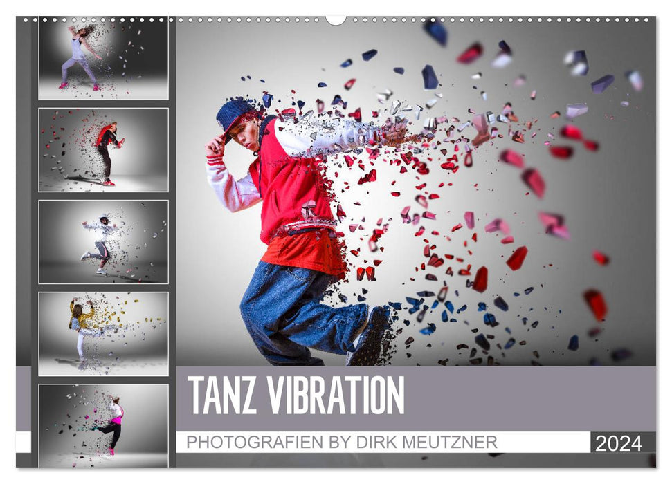 Tanz Vibration (CALVENDO Wandkalender 2024)