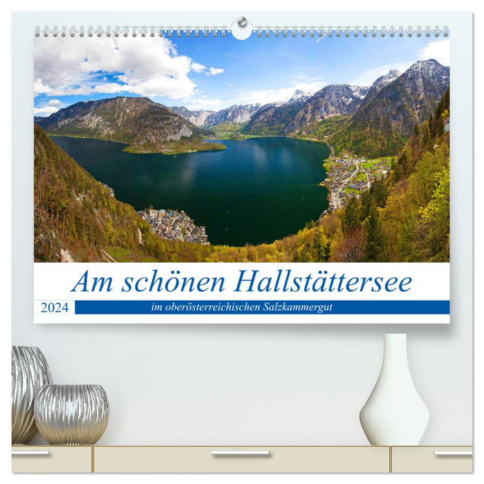 On the beautiful Hallstättersee in the Upper Austrian Salzkammergut (CALVENDO Premium Wall Calendar 2024) 