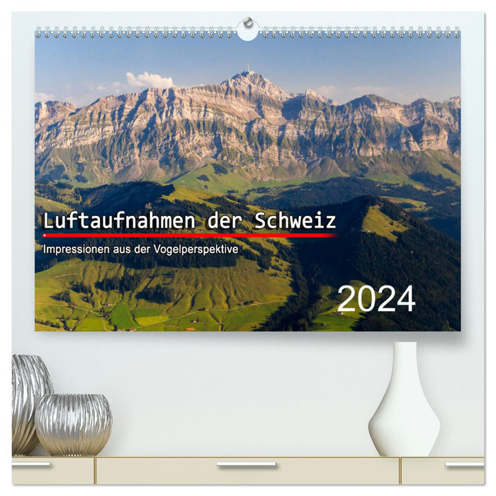 Luftaufnahmen der Schweiz (CALVENDO Premium Wandkalender 2024)