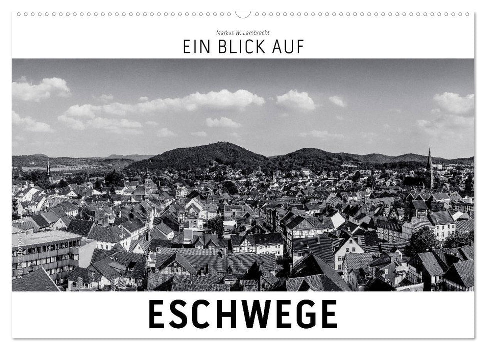 A look at Eschwege (CALVENDO wall calendar 2024) 