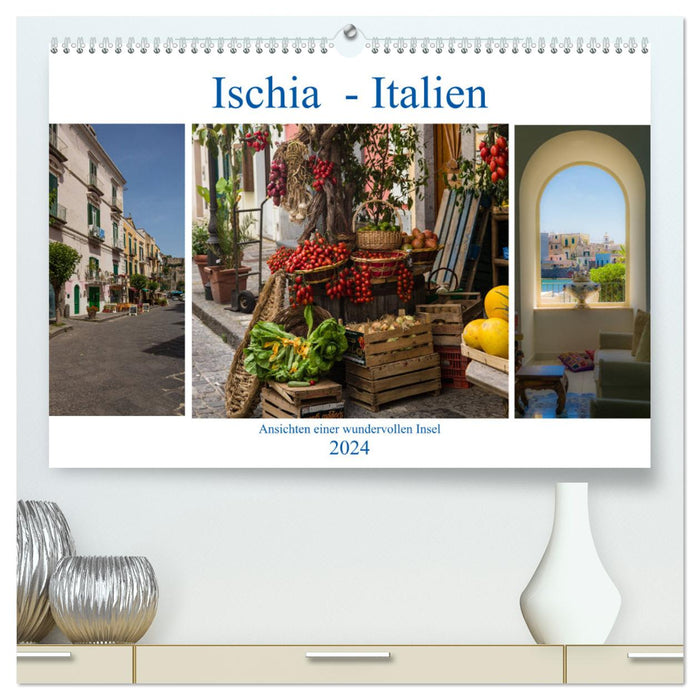 Ischia - Italy (CALVENDO Premium Wall Calendar 2024) 