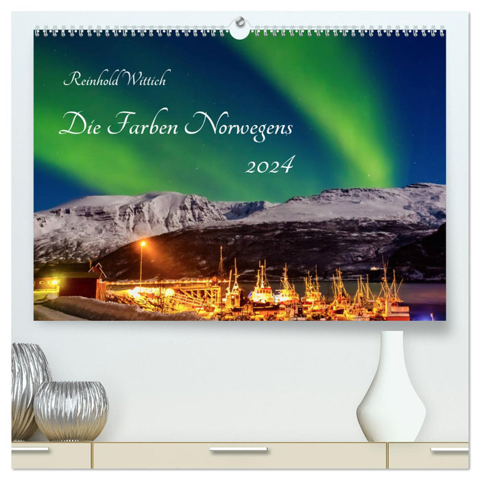 Die Farben Norwegens (CALVENDO Premium Wandkalender 2024)