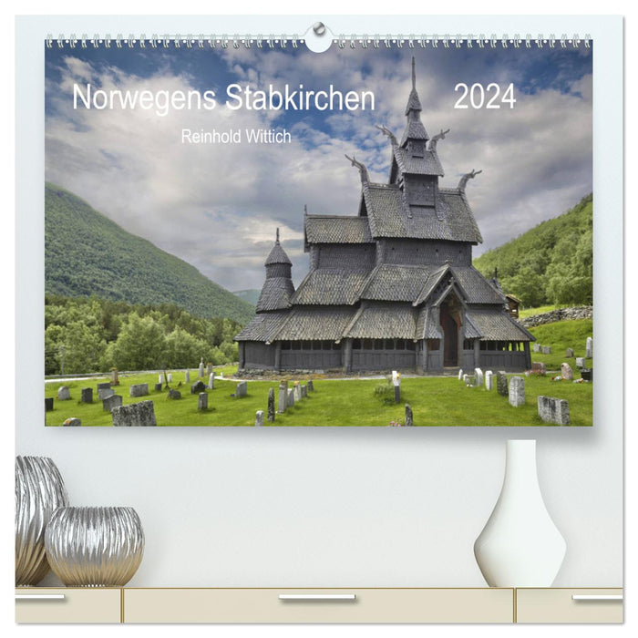 Norwegens Stabkirchen (CALVENDO Premium Wandkalender 2024)