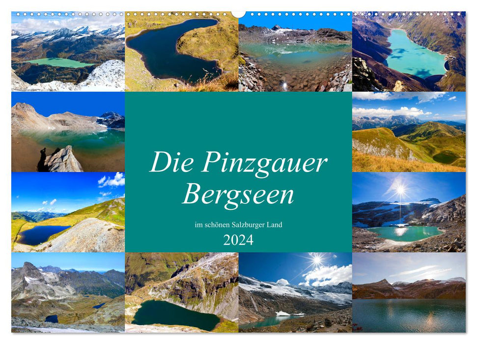 Les lacs de montagne du Pinzgau dans le magnifique Land de Salzbourg (calendrier mural CALVENDO 2024) 