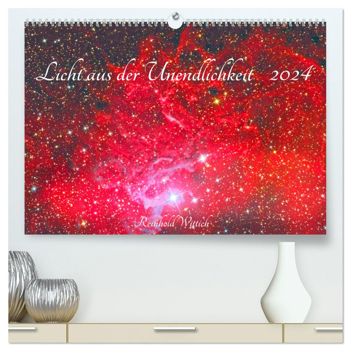 Licht aus der Unendlichkeit (CALVENDO Premium Wandkalender 2024)