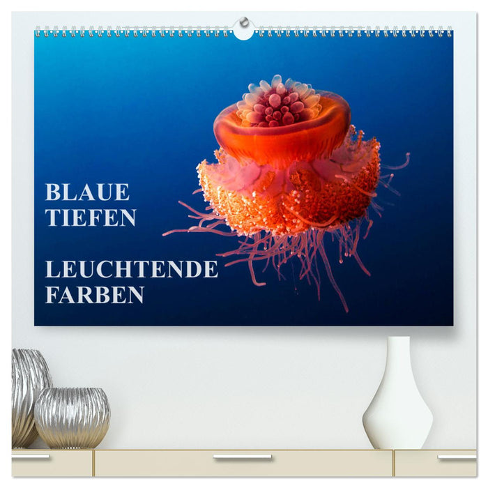 Blaue Tiefen - Leuchtende Farben (CALVENDO Premium Wandkalender 2024)