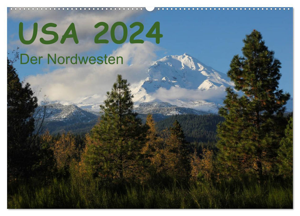 USA 2024 - Der Nordwesten (CALVENDO Wandkalender 2024)