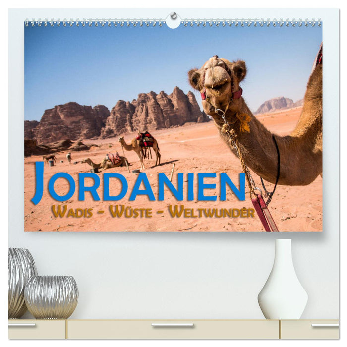 Jordanien - Wadis - Wüste - Weltwunder (CALVENDO Premium Wandkalender 2024)