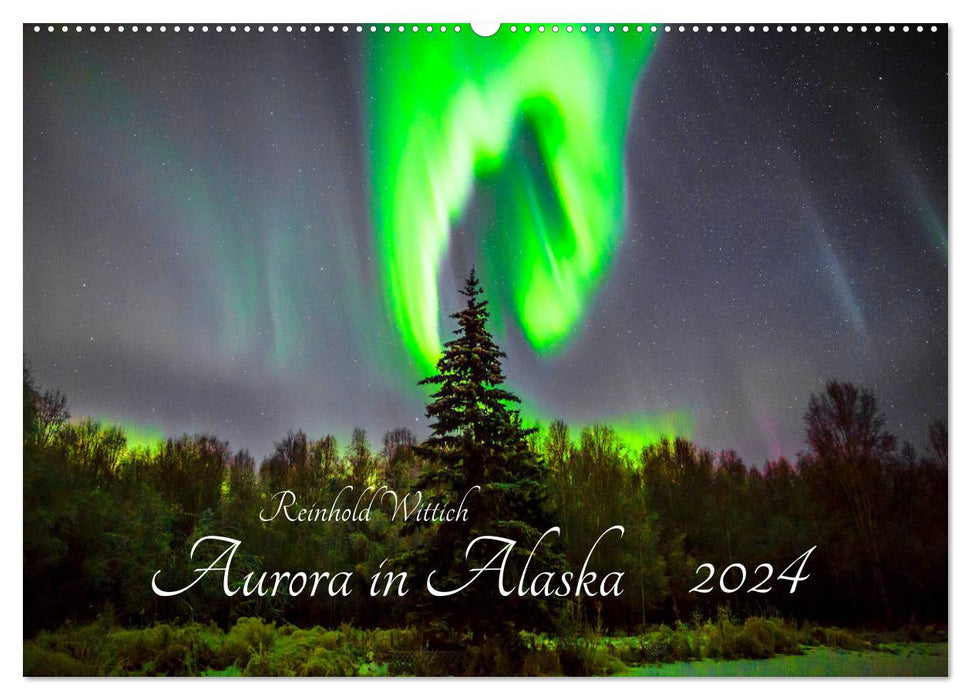 Aurora in Alaska (CALVENDO wall calendar 2024) 