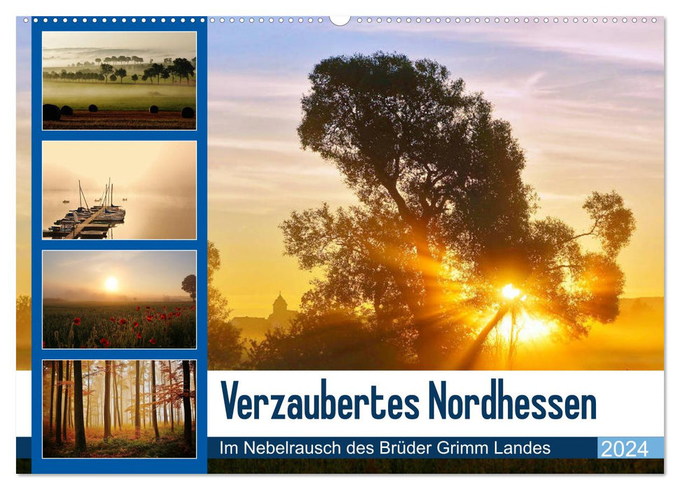 Verzaubertes Nordhessen (CALVENDO Wandkalender 2024)