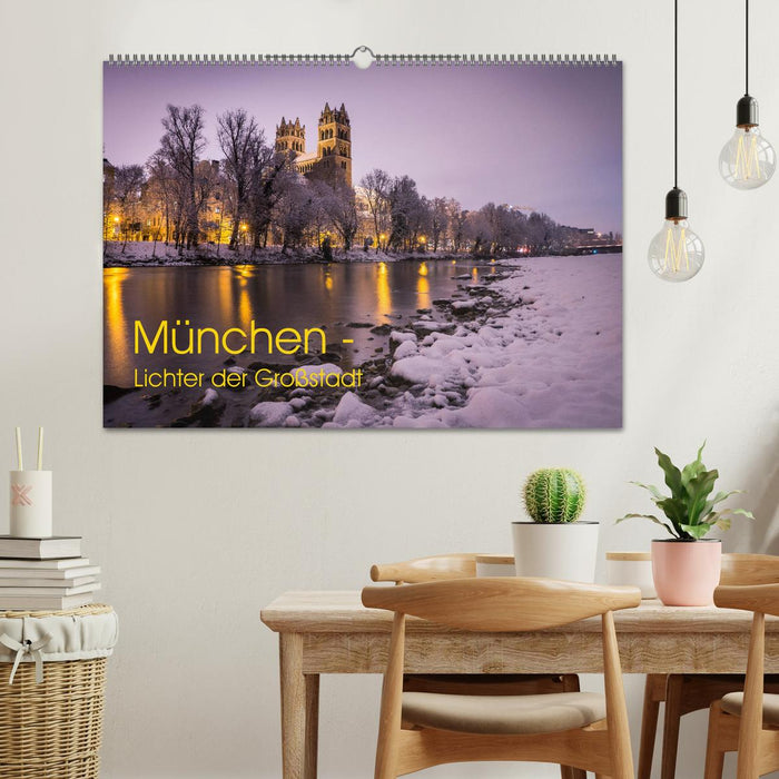 München - Lichter der Großstadt (CALVENDO Wandkalender 2024)