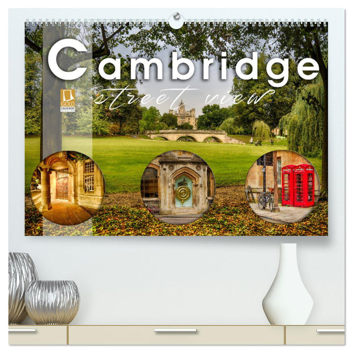 Cambridge street view (CALVENDO Premium Wandkalender 2024)
