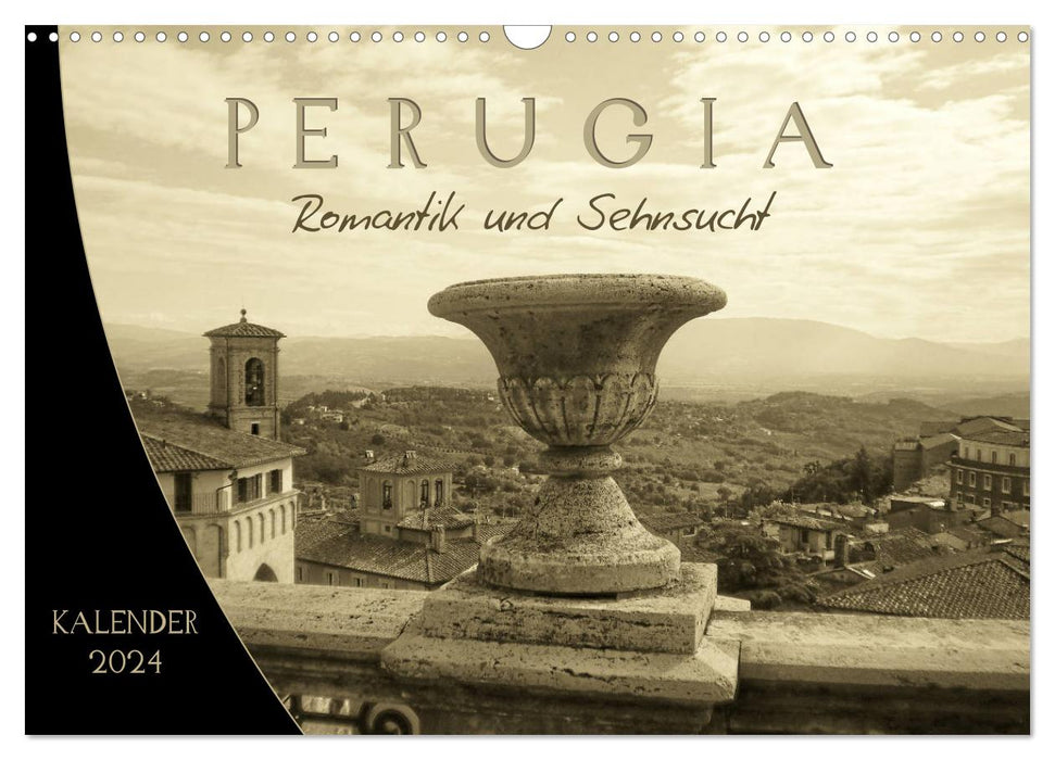 Perugia. Romance and longing. (CALVENDO wall calendar 2024) 