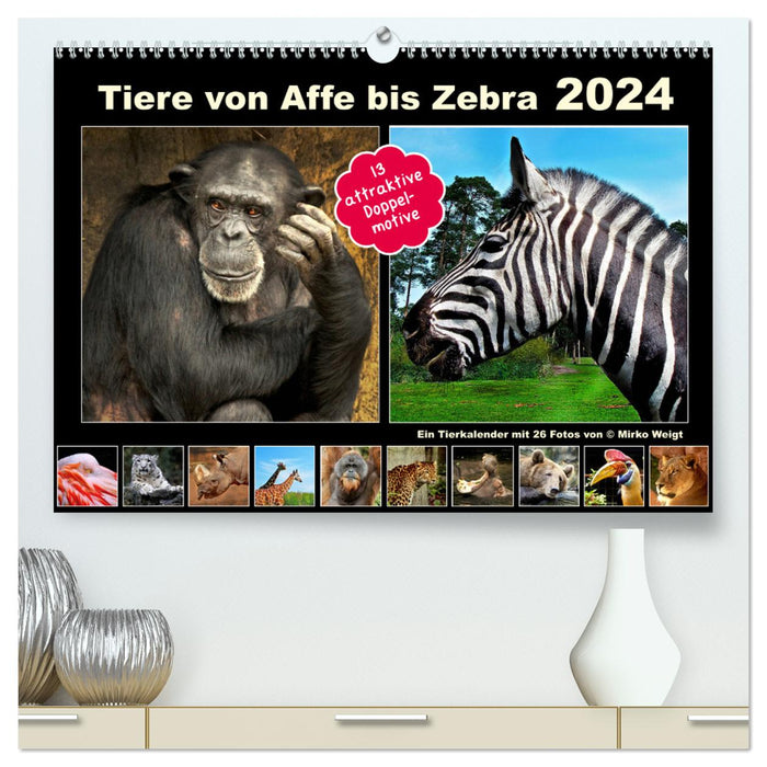 Tiere von Affe bis Zebra 2024 (CALVENDO Premium Wandkalender 2024)