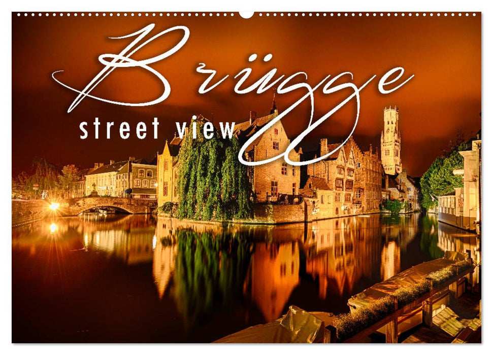 Bruges street view (CALVENDO wall calendar 2024) 